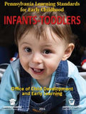 Infant-Toddler Book - Pennsylvania Learning Standards for Early Childhood
